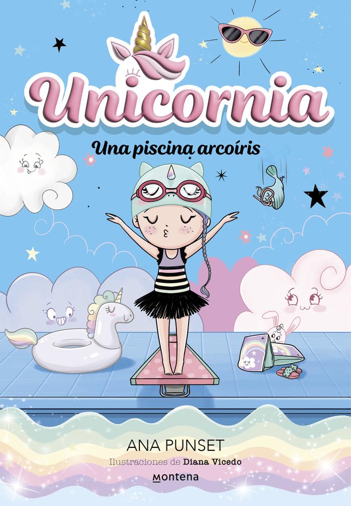 Unicornia 9 - Una piscina arcoíris (Montena)