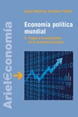 Economía política mundial, II: 1 (Ariel Economía)