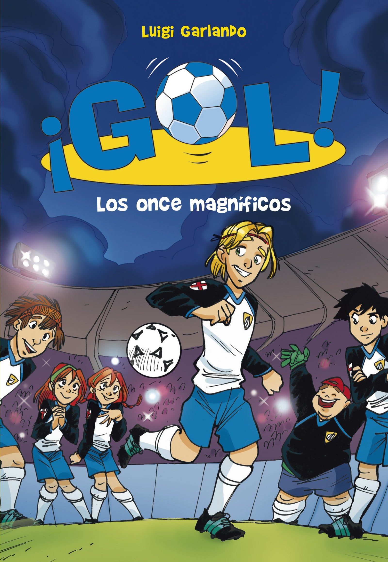 ¡Gol!: Los onde magníficos: 12 (Serie ¡Gol!)
