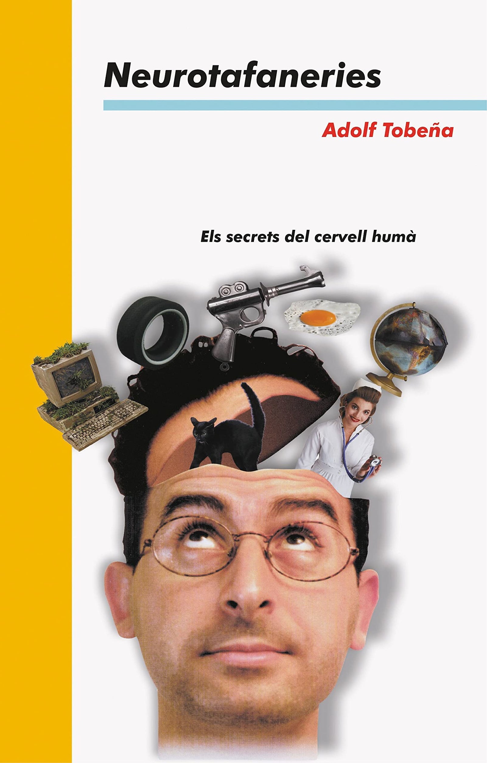 Neurotafaneries: 3 (Sense Fronteres)