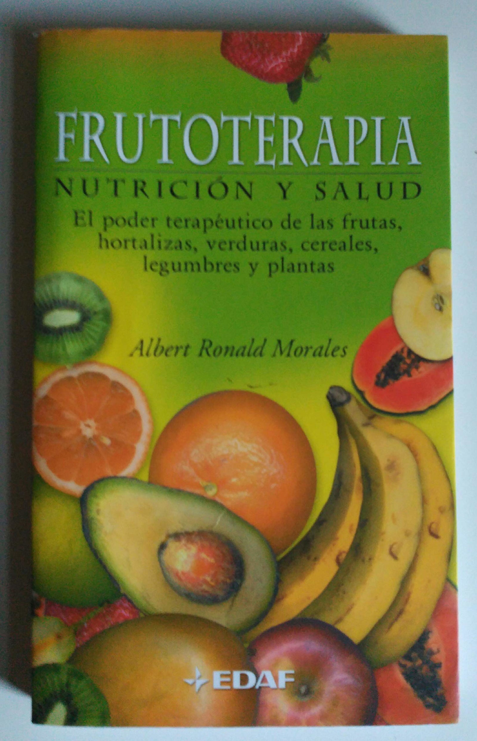 Frutoterapia, nutrición y salud