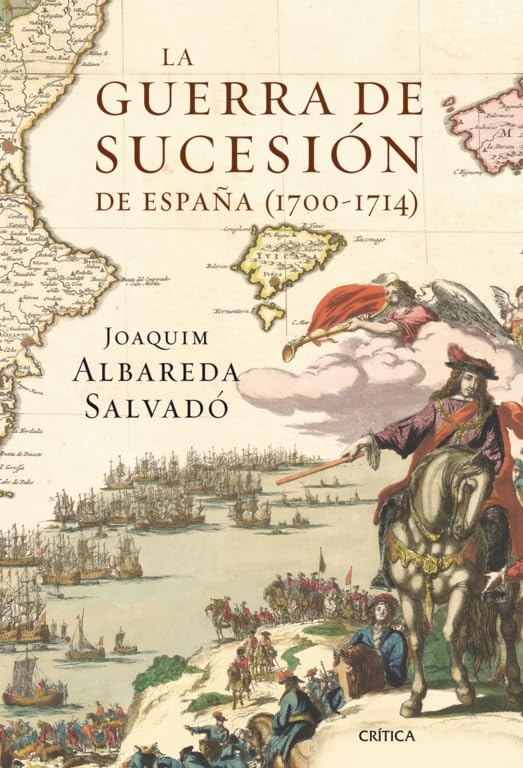 La guerra de Sucesión en España (1700-1714) (Serie Mayor)