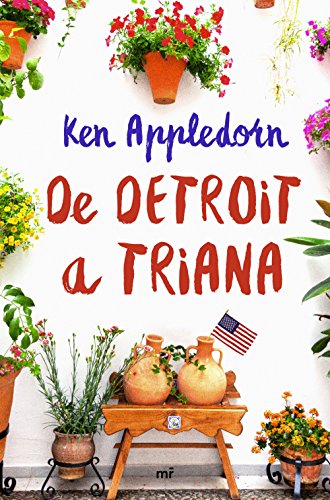 De Detroit a Triana (MR Narrativa)