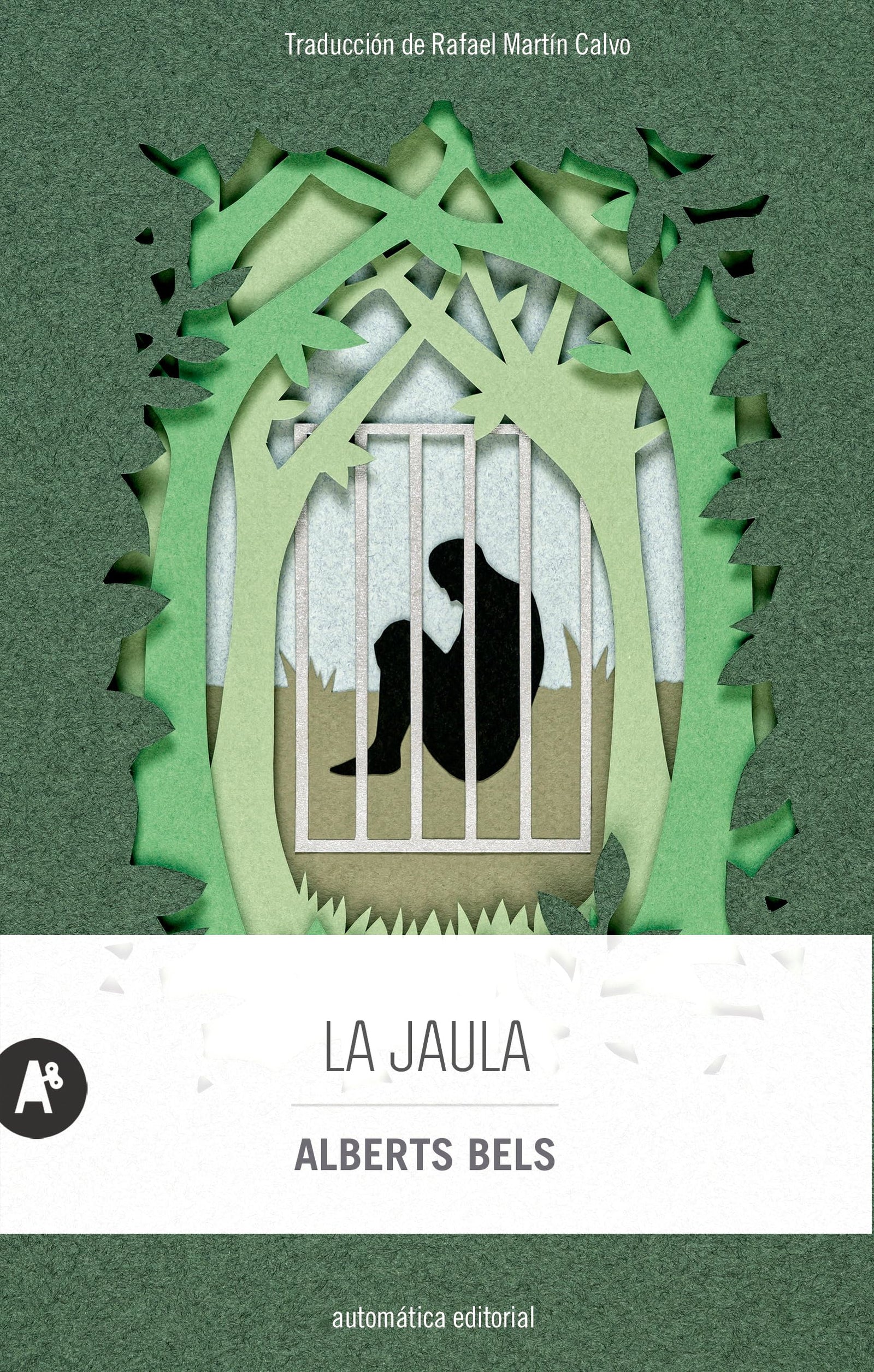 La jaula (Narrativa)