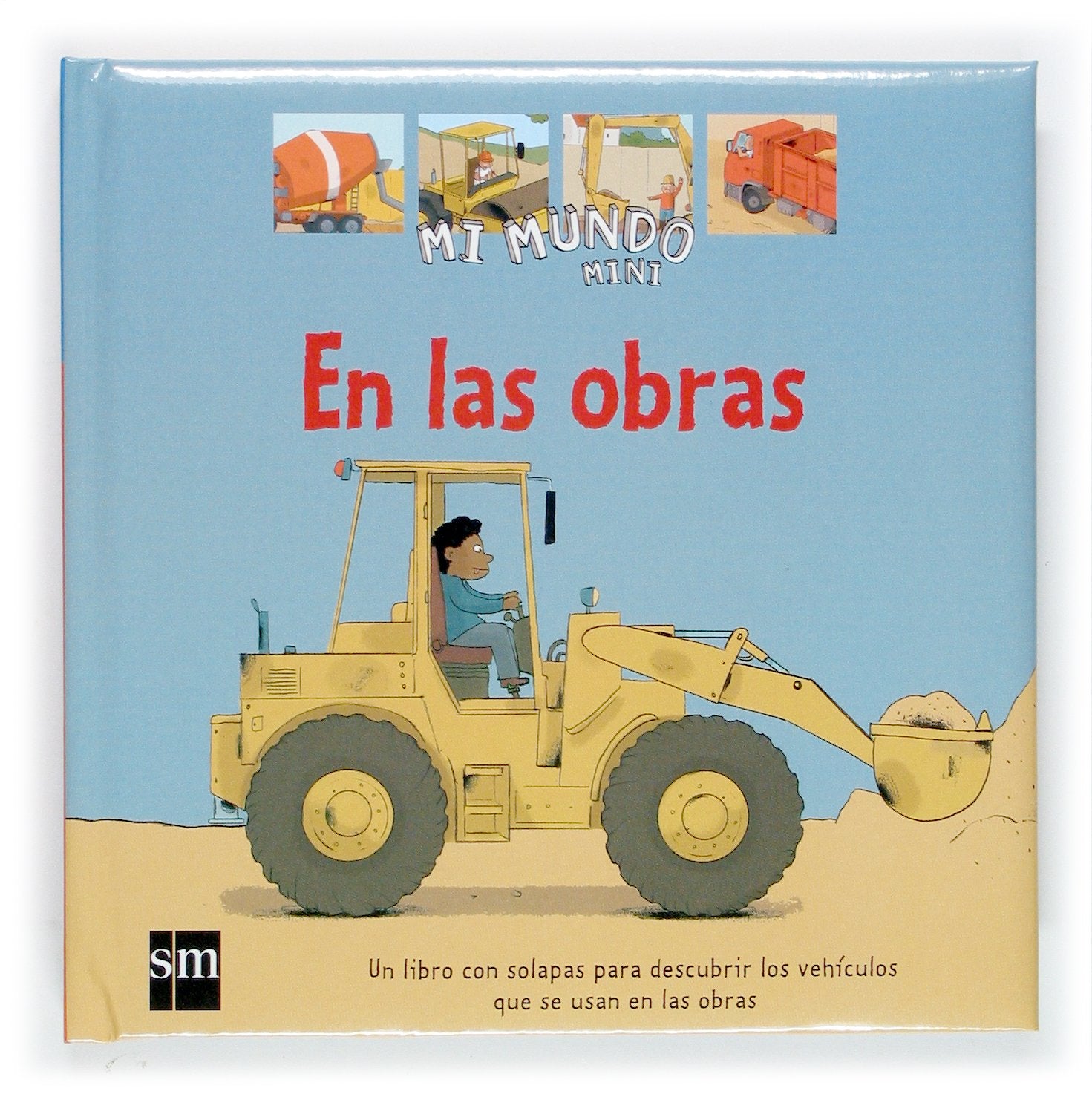 En las obras: 6 (Mi Mundo Mini)