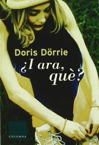 ¿I Ara, Qué? (Clàssica)