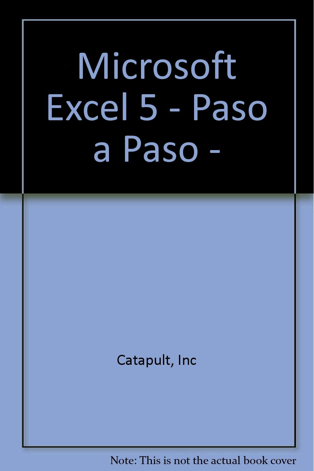 EXCEL 5 WINDOWS PASO A PASO (SIN COLECCION)