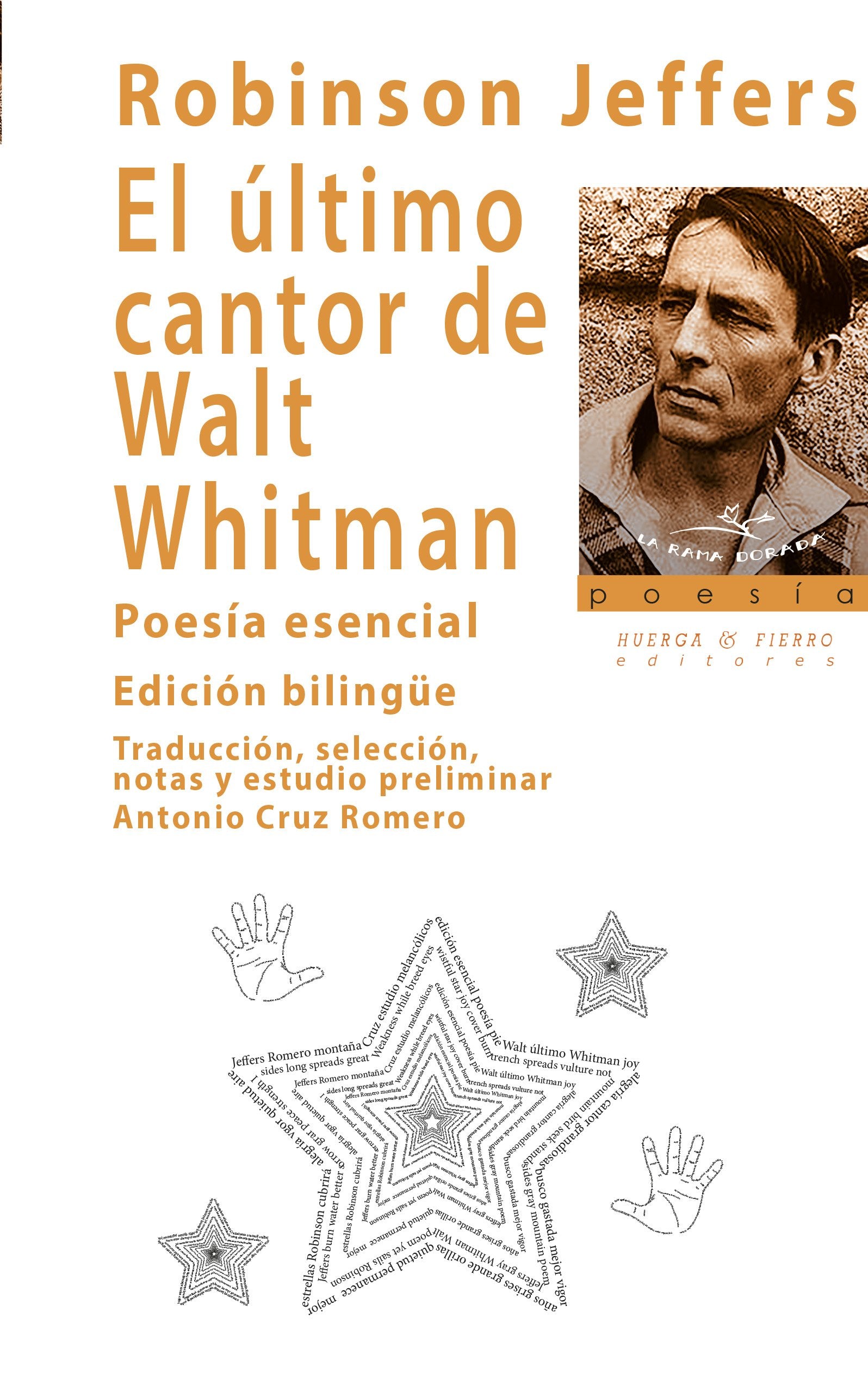 EL ULTIMO CANTO DE WALT WHITMAN (La rama dorada -poesía-)