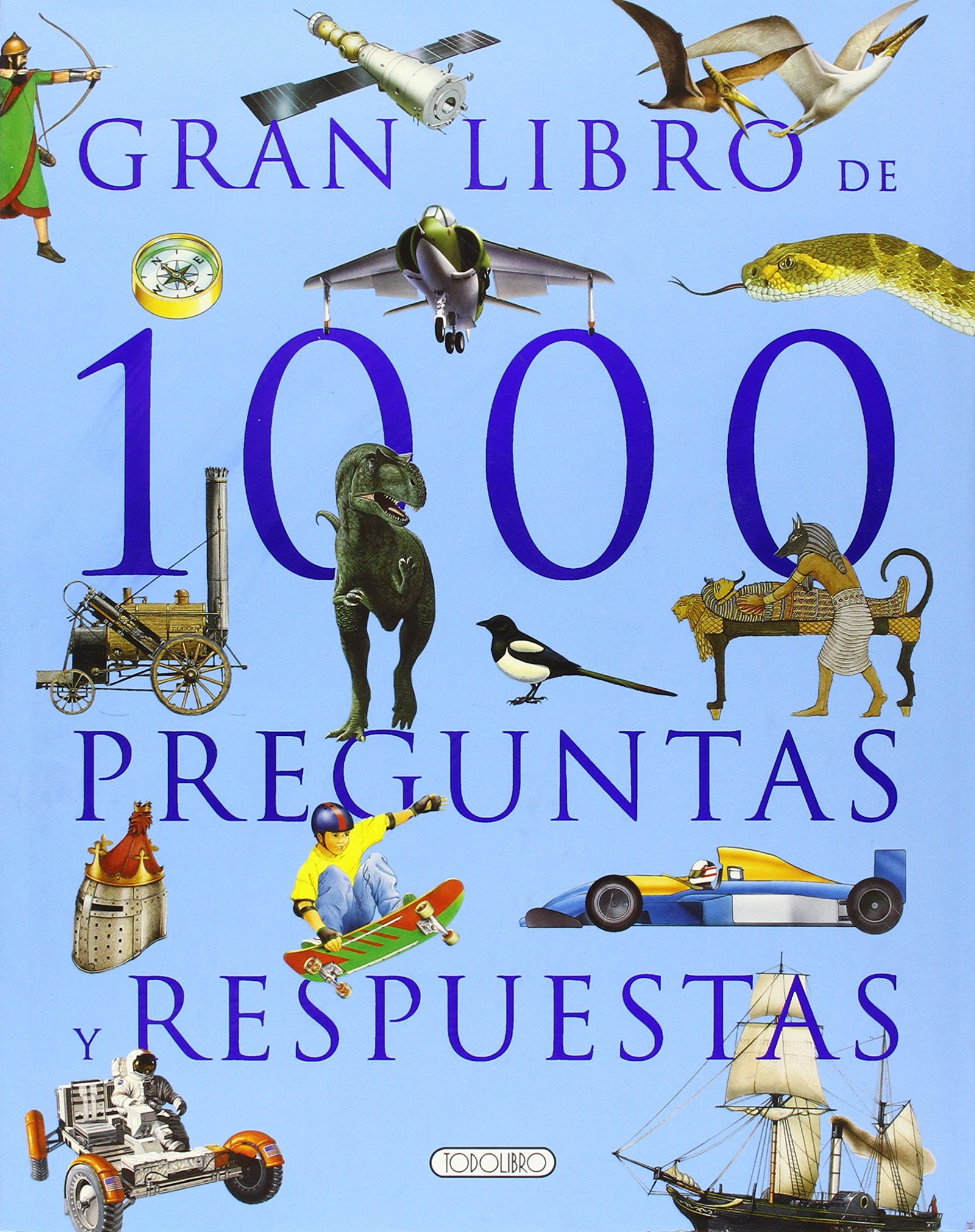 Gran libro de 1000 preguntas y respuestas (El gran libro de...)