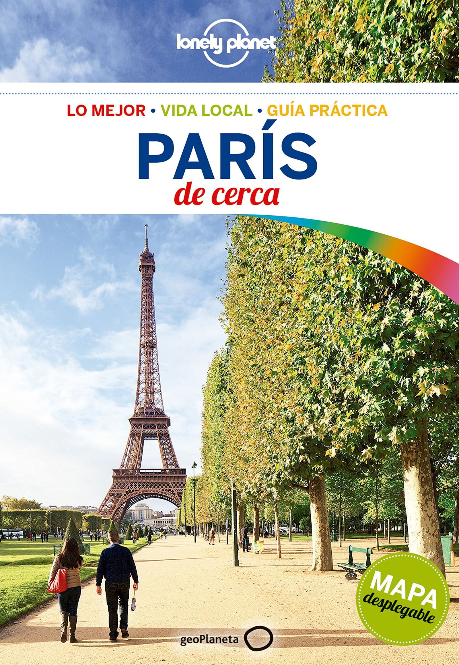 París de cerca 5 (Guías De cerca Lonely Planet)