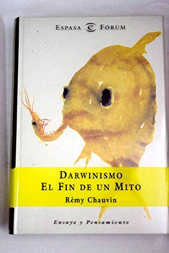 DARWINISMO,FIN DE UN MITO (SIN COLECCION)