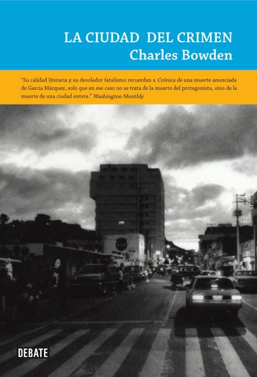 La ciudad del crimen (Crónica y Periodismo)