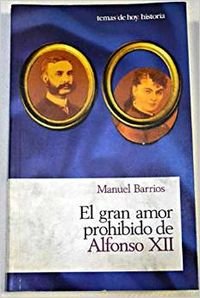El gran amor prohibido de Alfonso XII