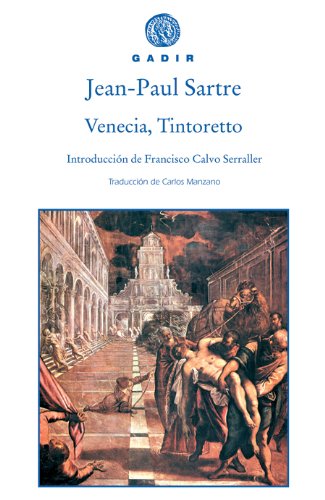 Venecia, Tintoretto (Gadir Ensayo y Biografía)