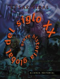 Breve historial global del siglo XX (Libros Singulares (Ls))