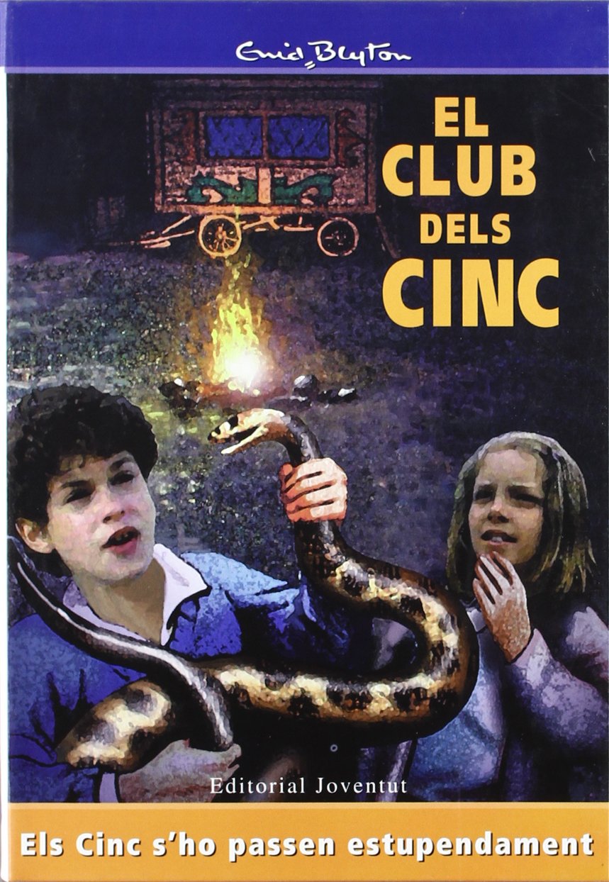 Els cinc s'ho passen estupendament (EL CLUB DELS CINC)