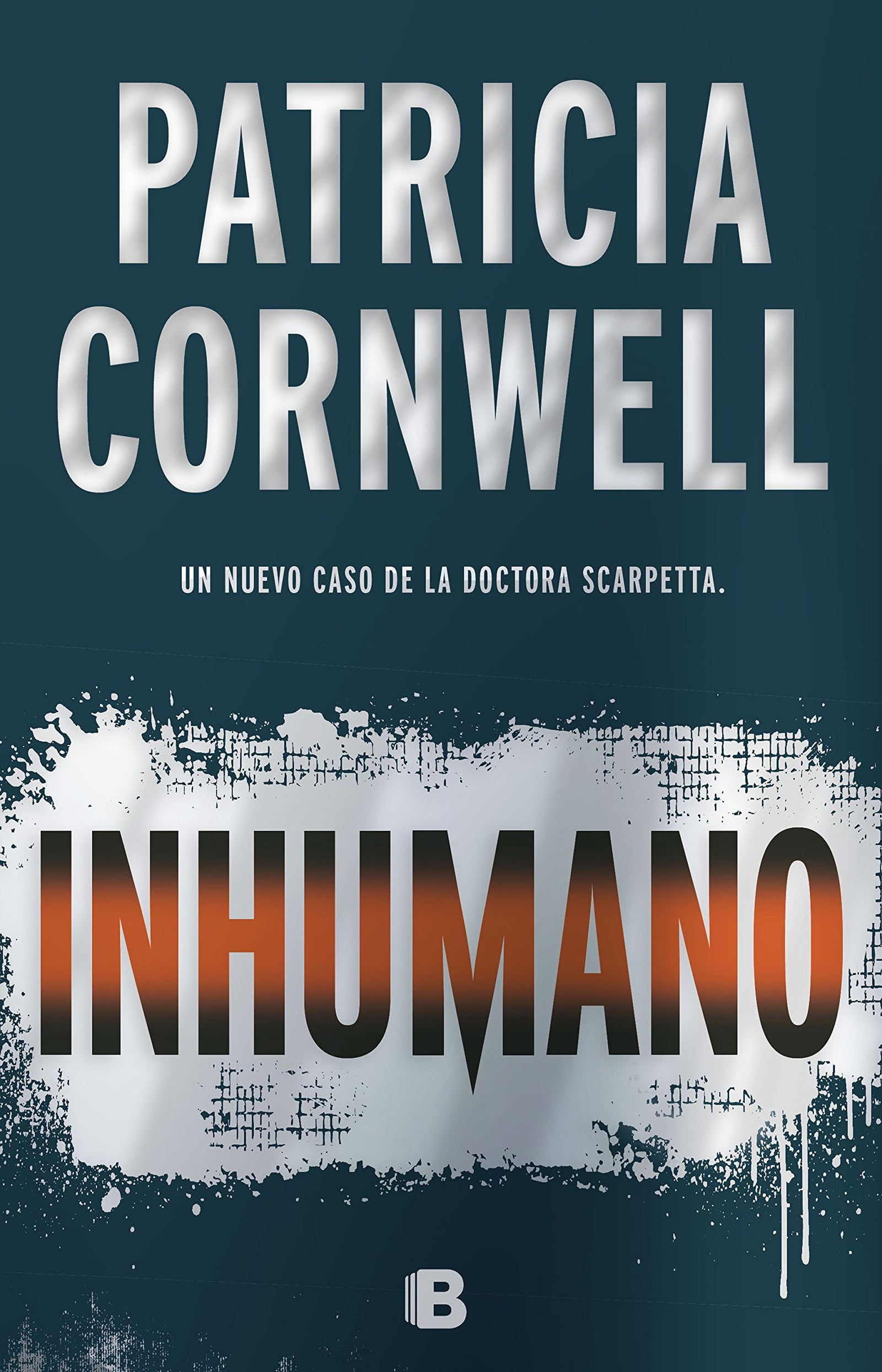 Inhumano (Doctora Kay Scarpetta 23) (La Trama)