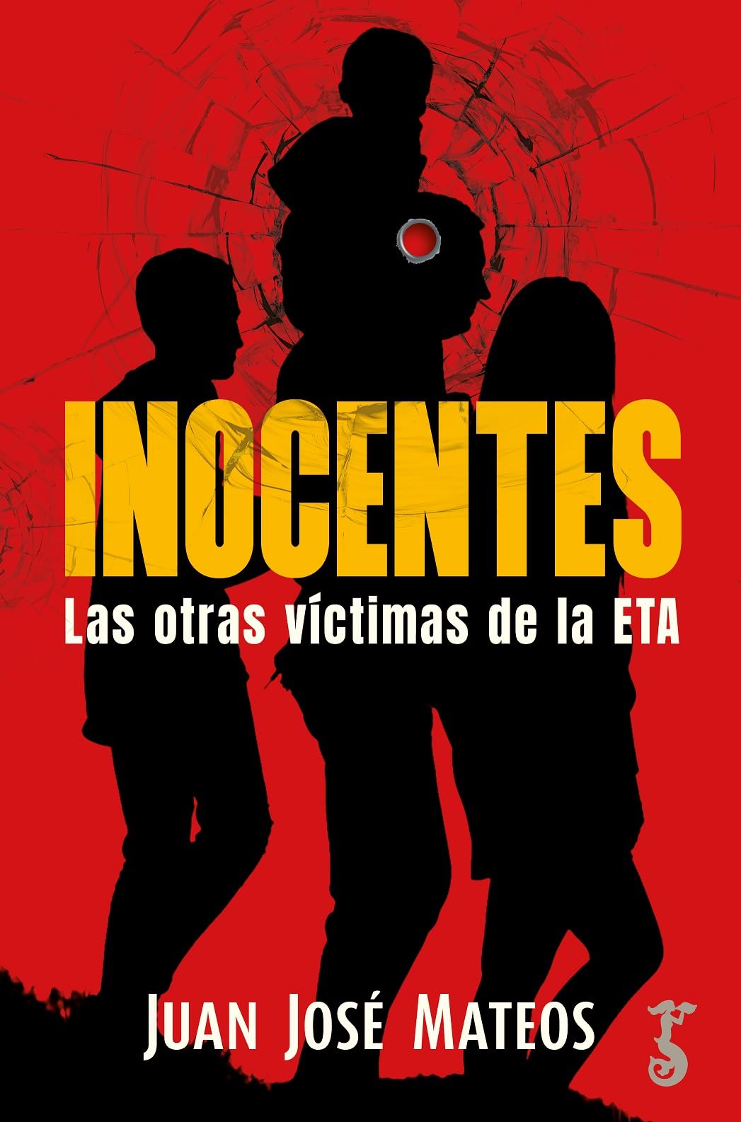 Inocentes; Las otras víctimas de la ETA (MISCELANEA)