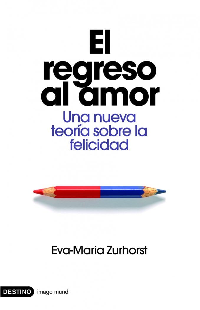 El regreso al amor: 1 (Imago Mundi)