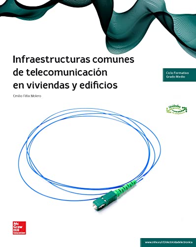 LA - Infraestructuras comunes de telecomunicacion en viviendas y edifici os - 9788448192518 (CICLOS FORMATIVOS)