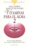 Vitaminas para el alma II: 1 (MR Espiritualidad)