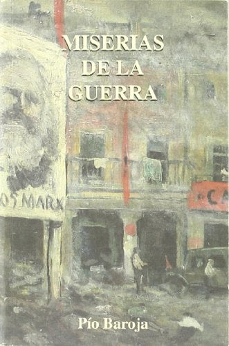 MISERIAS DE LA GUERRA (SIN COLECCION)