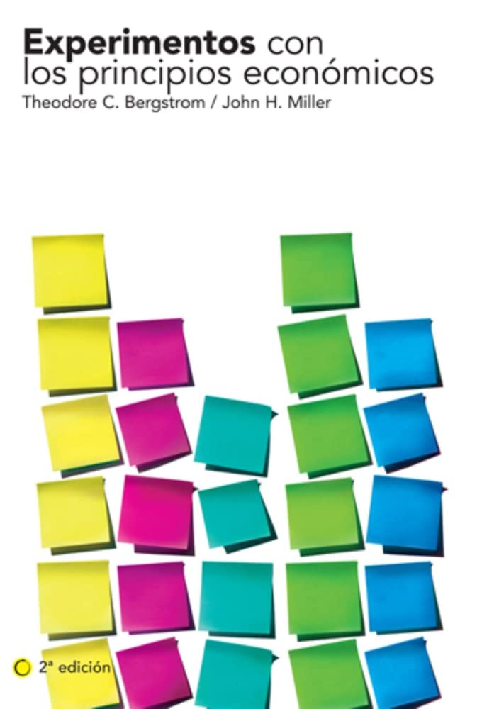 Experimentos con los principios económicos, 2ª ed. (Economía)