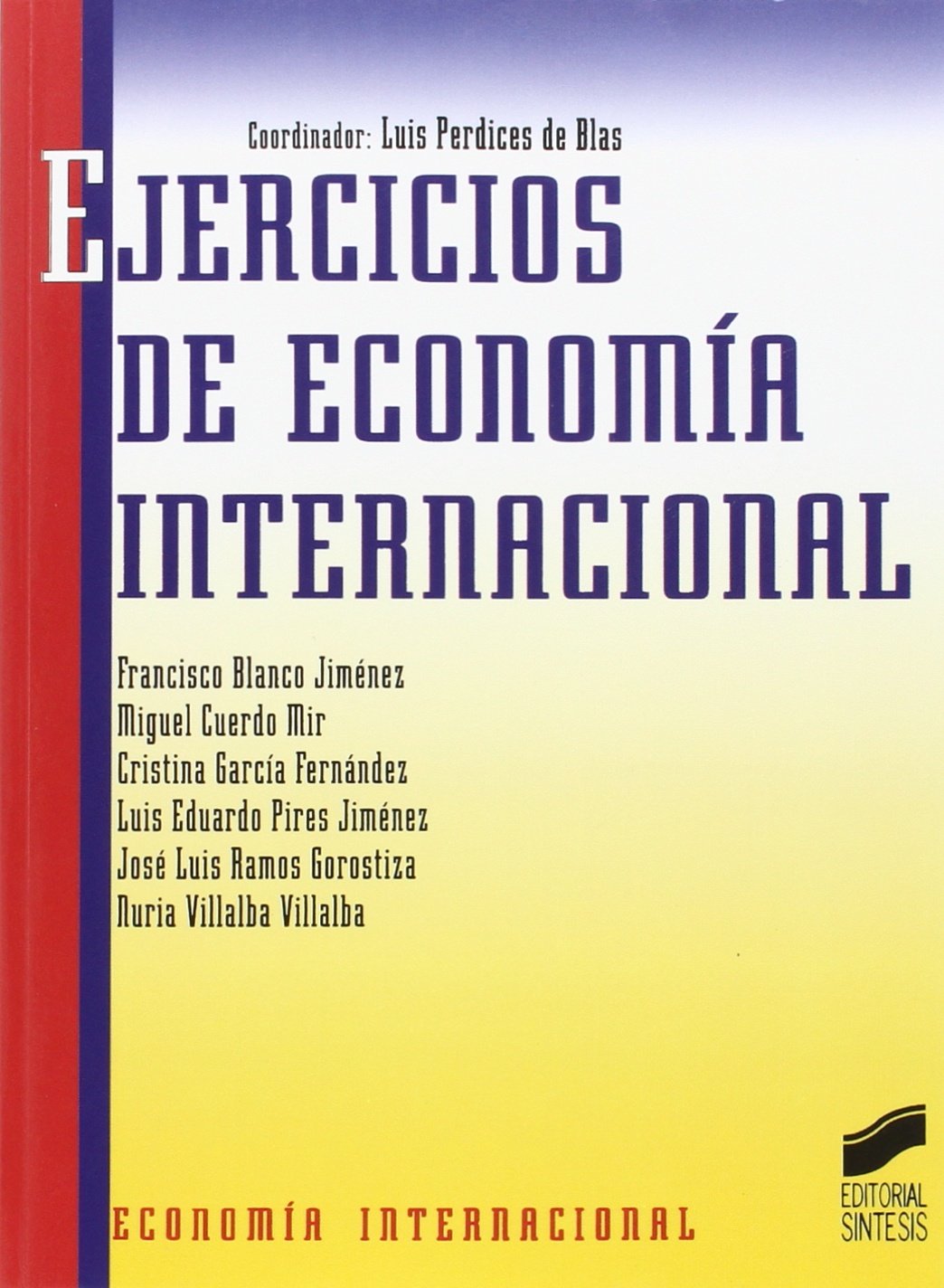 Ejercicios de economía internacional