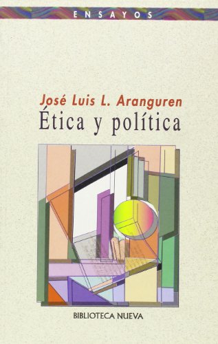 Ética y política (PENSAMIENTO)