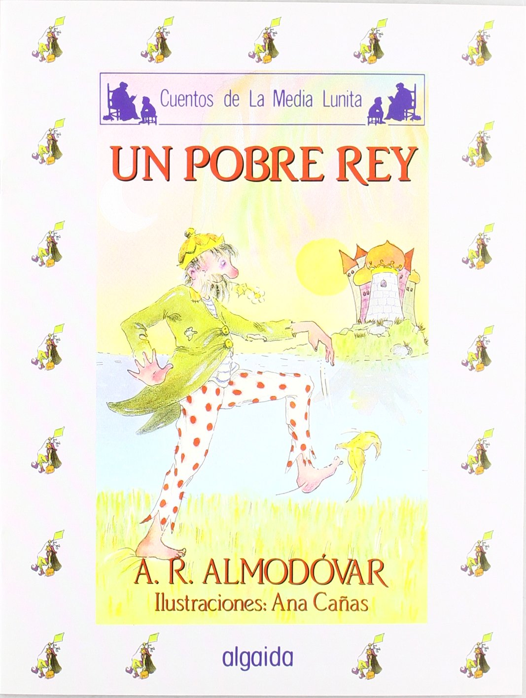Media lunita nº 38. Un pobre rey
