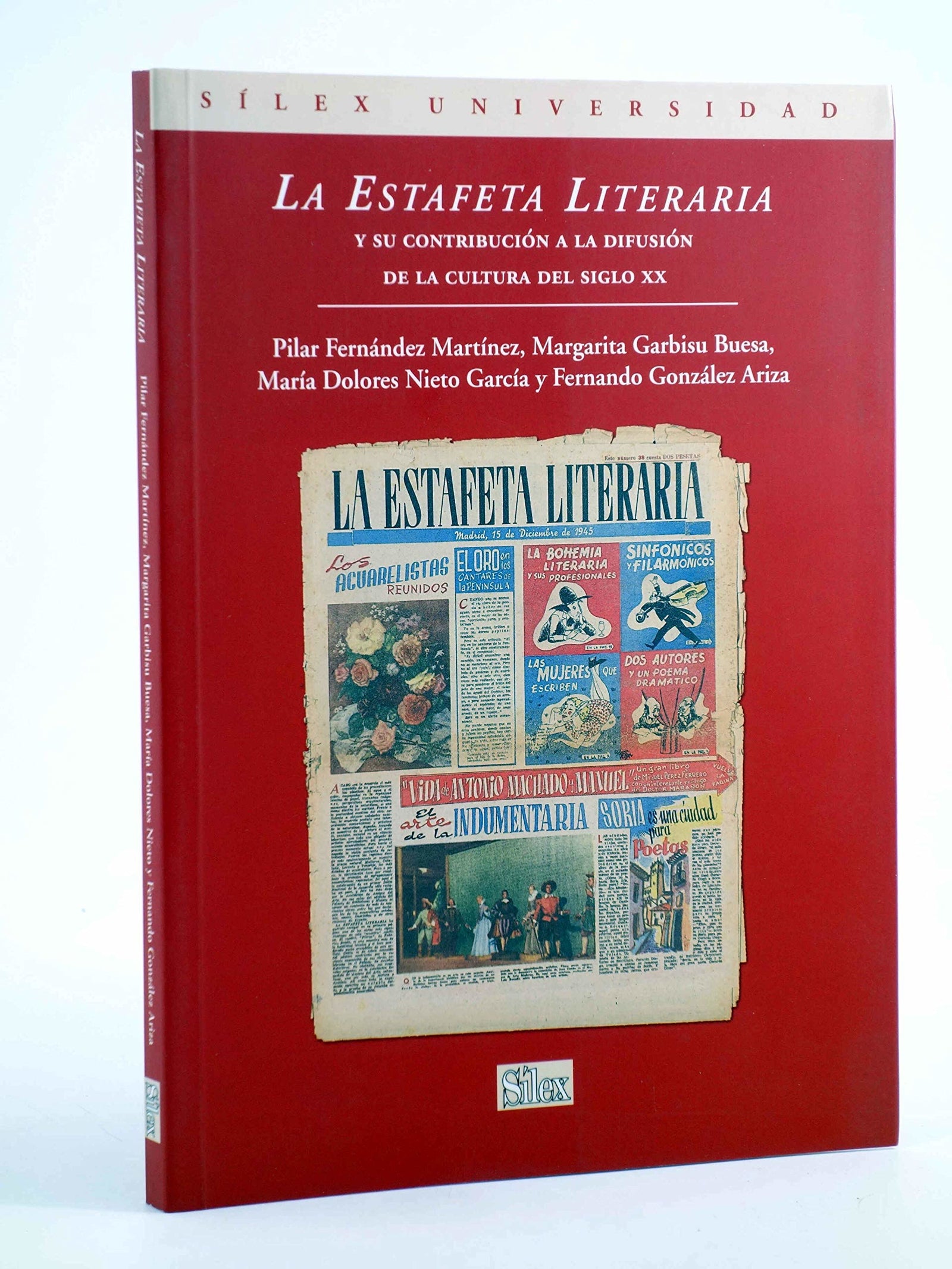 La Estafeta Literaria y su contribución a la difusión de la cultura del el siglo xx (SIN COLECCION)