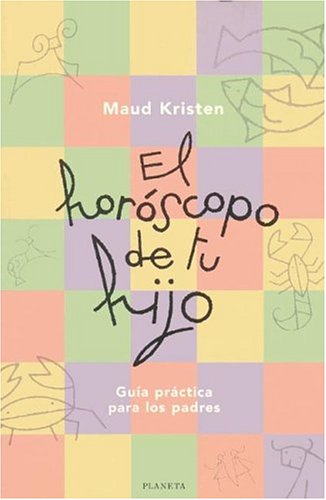 El horoscopo de tu hijo