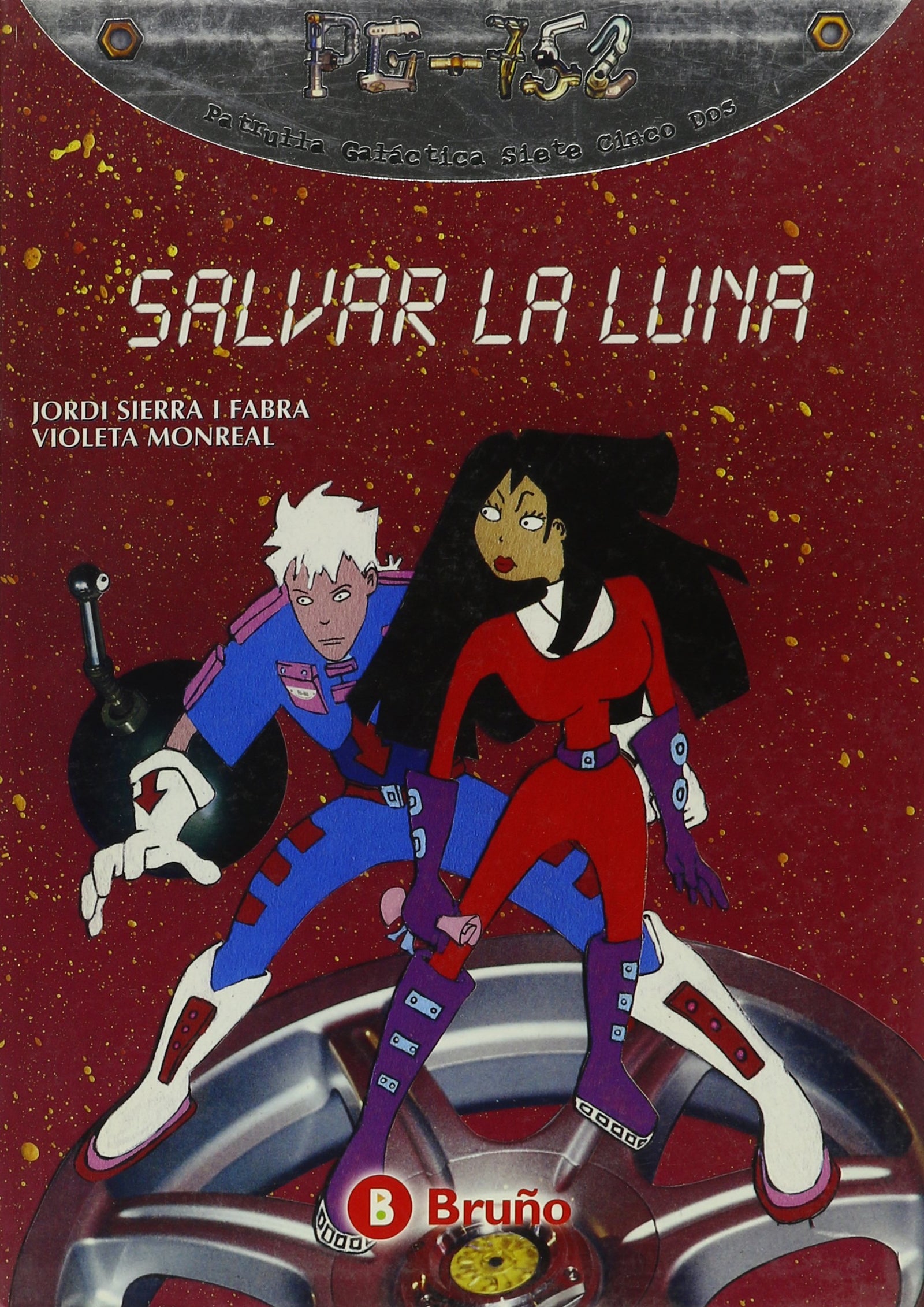 SALVAR LA LUNA-PATRULLA GALACTICA (SIN COLECCION)