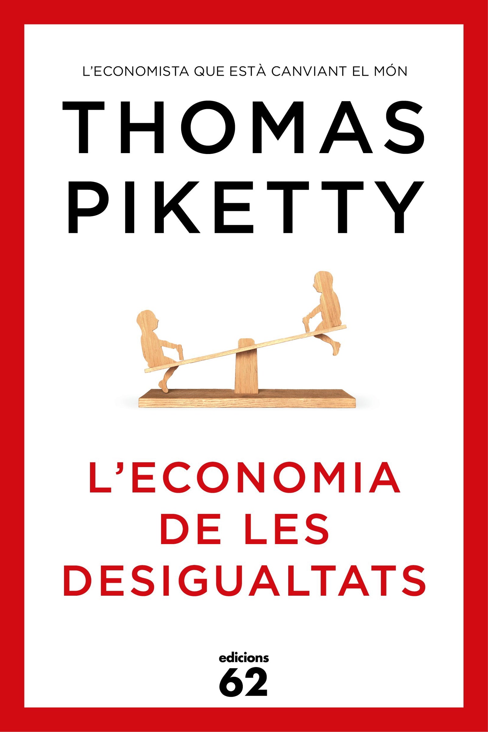 L'economia De Les Desigualtats (Llibres a l'Abast)