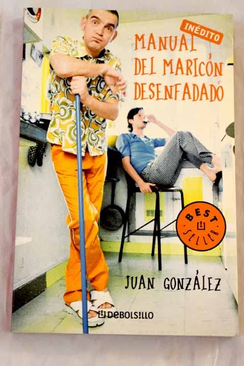 MANUAL DEL MARICON DESENFADADO-DEBOLSILL (BESTSELLER)