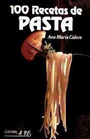 100 RECETAS DE PASTA