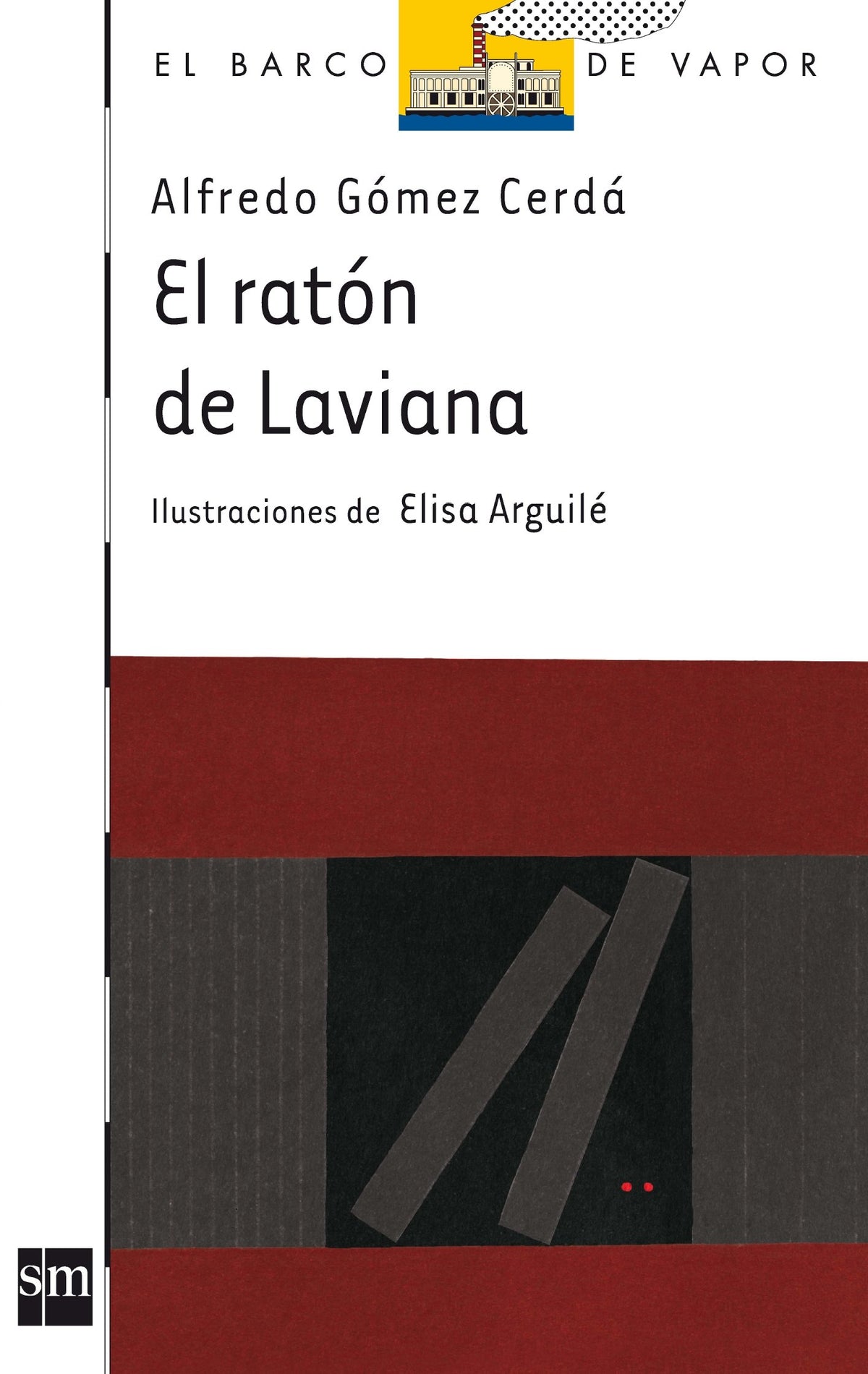 El ratón de Laviana: 125 (El Barco de Vapor Blanca)
