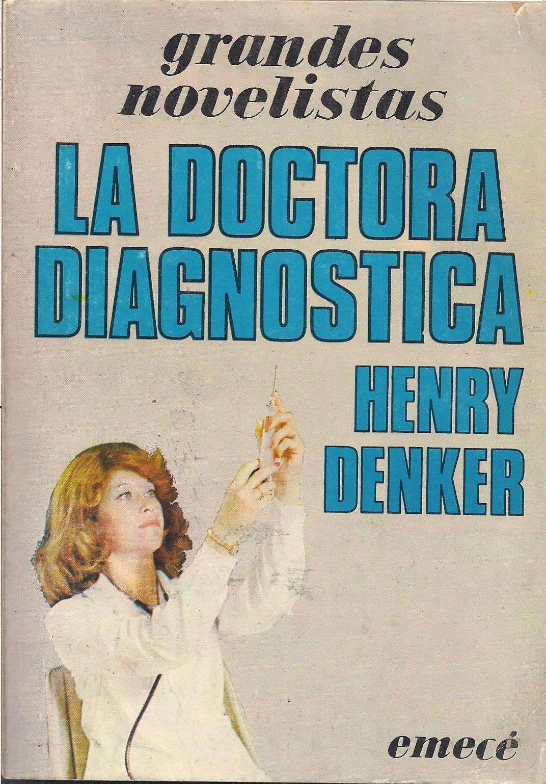 La doctora diagnóstica