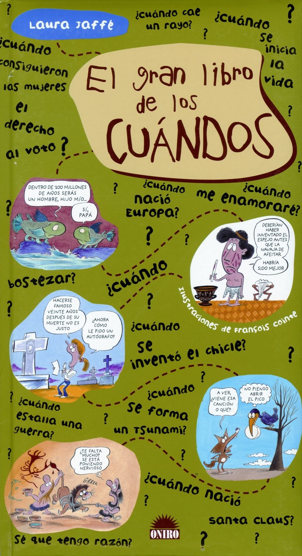 * EL GRAN LIBRO DE LOS CUANDOS: 1 (ONIRO - LIBROS ILUSTRADOS I)