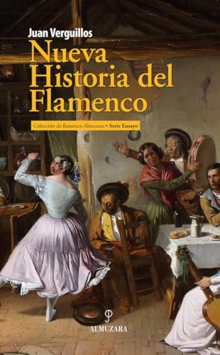 Nueva Historia Del Flamenco