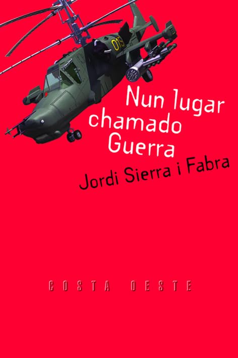 Nun lugar chamado guerra (iv premio abril)(nco): 36 (Costa Oeste)