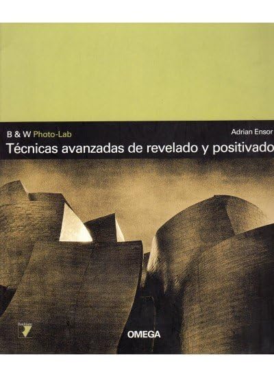 TECNICAS AVANZADAS DE REVELADO Y POSITIVADO (FOTO,CINE Y TV-FOTOGRAFÍA Y VIDEO)