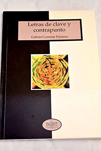 LETRAS DE CLAVE Y CONTRAPUNTO INCIPIT