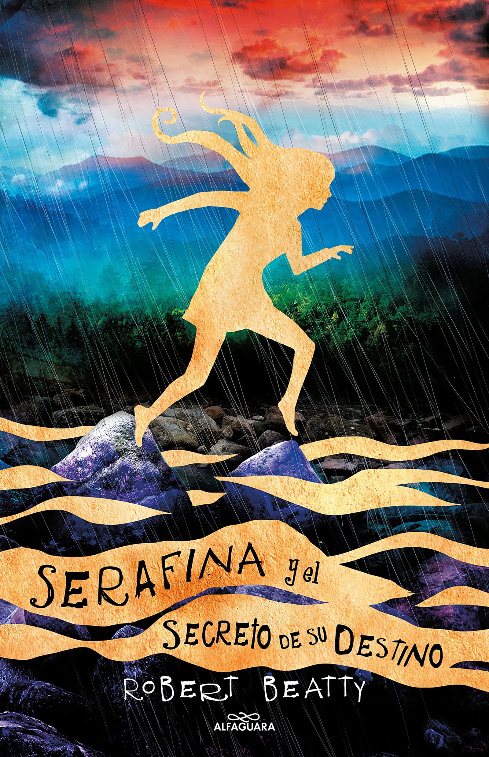 Serafina y el secreto de su destino (Serafina 3) (Jóvenes lectores)