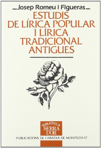 Estudis de lírica popular i lírica tradicional antigues