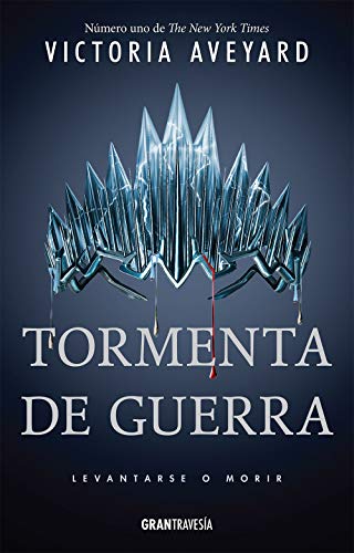 Tormenta de Guerra (GRAN TRAVESIA)