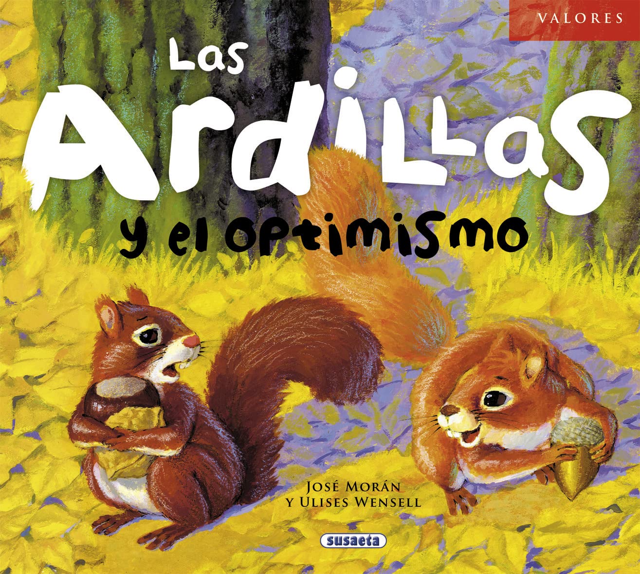 Las ardillas y el optimismo (Valores)