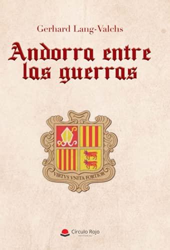 Andorra entre las guerras (SIN COLECCION)