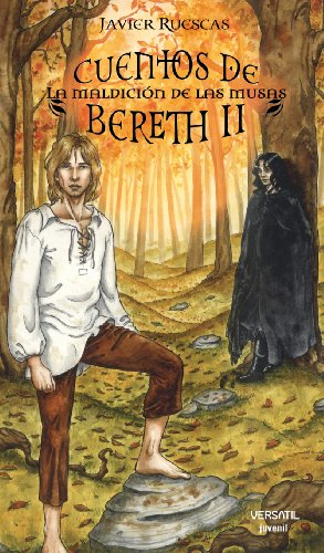 Cuentos De Bereth Ii - La Maldici: La Maldición de las Musas: 2 (JUVENIL)