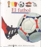 El futbol: 41 (Mundo maravilloso)